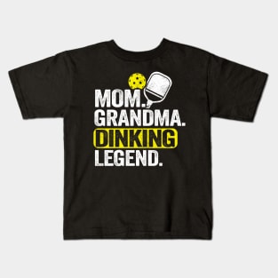 Mom Grandma Dinking Legend Funny Pickleball Kids T-Shirt